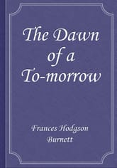 The Dawn of a To-morrow 표지 이미지
