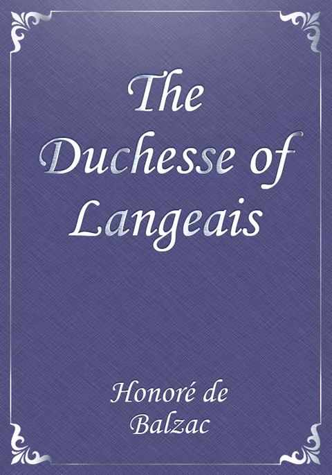 The Duchesse of Langeais 표지 이미지