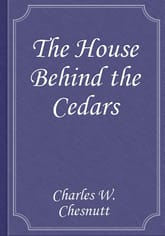 The House Behind the Cedars 표지 이미지