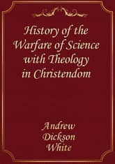 History of the Warfare of Science with Theology in Christendom 표지 이미지