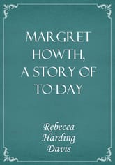 Margret Howth, a Story of To-day 표지 이미지