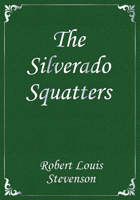 The Silverado Squatters 표지 이미지