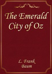 The Emerald City of Oz