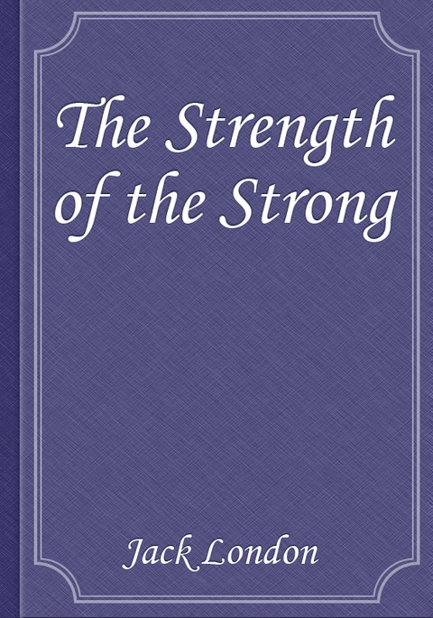 The Strength of the Strong 표지 이미지