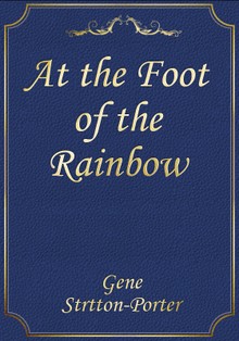 At the Foot of the Rainbow