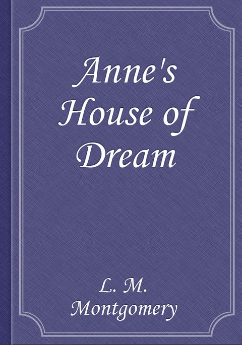 Anne's House of Dream 표지 이미지
