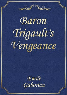 Baron Trigault's Vengeance