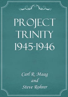 Project Trinity 1945-1946