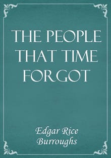 The People That Time Forgot