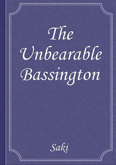 The Unbearable Bassington 표지 이미지