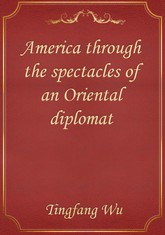 America through the spectacles of an Oriental diplomat 표지 이미지