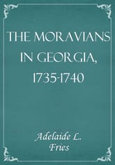 The Moravians in Georgia, 1735-1740 표지 이미지