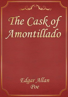 The Cask of Amontillado