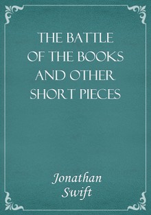The Battle of the Books and other Short Pieces