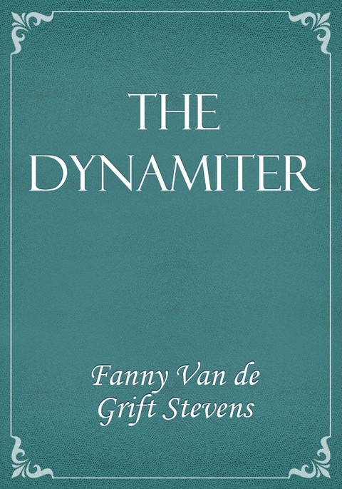 The Dynamiter 표지 이미지