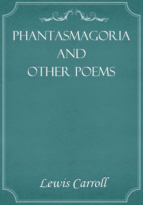 Phantasmagoria and Other Poems 표지 이미지