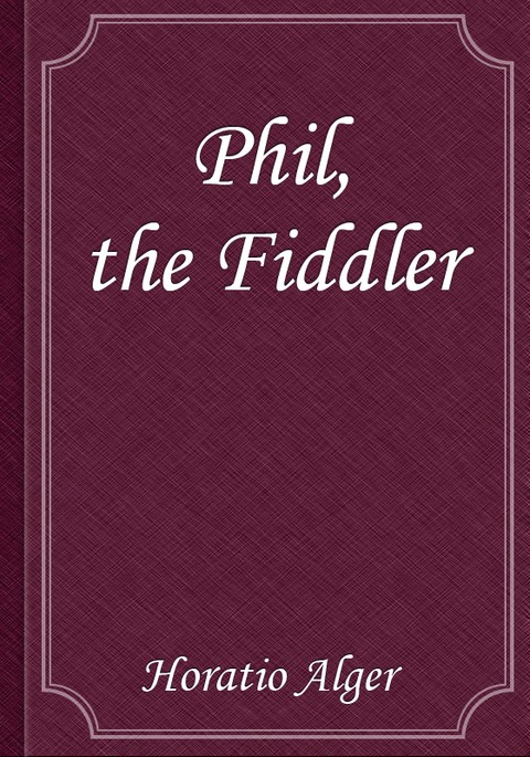 Phil, the Fiddler 표지 이미지