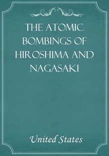 The Atomic Bombings of Hiroshima and Nagasaki