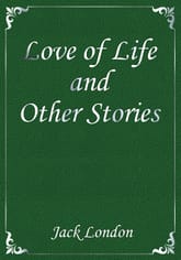Love of Life and Other Stories 표지 이미지