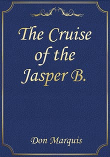 The Cruise of the Jasper B.