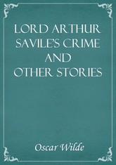 Lord Arthur Savile's Crime and Other Stories 표지 이미지