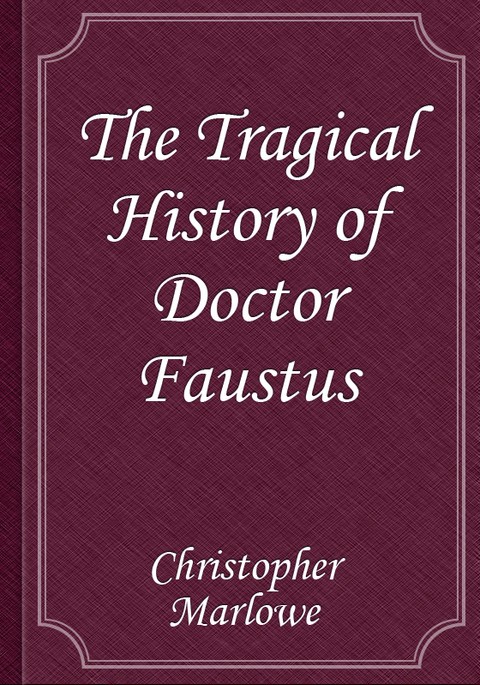 The Tragical History of Doctor Faustus 표지 이미지