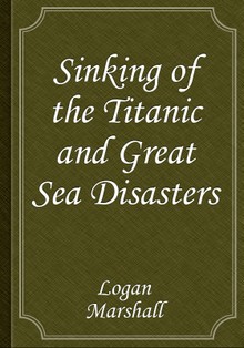 Sinking of the Titanic and Great Sea Disasters