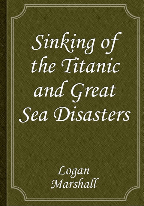 Sinking of the Titanic and Great Sea Disasters 표지 이미지