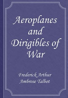 Aeroplanes and Dirigibles of War