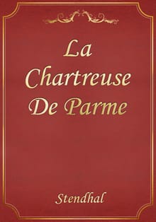 La Chartreuse De Parme