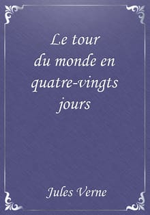Le tour du monde en quatre-vingts jours
