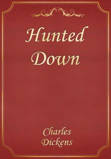 Hunted Down