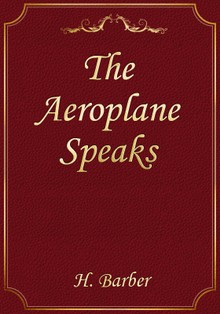 The Aeroplane Speaks