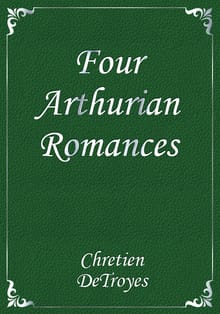 Four Arthurian Romances