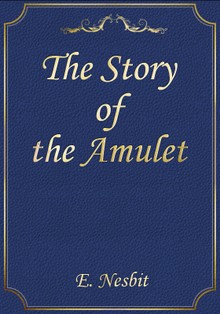 The Story of the Amulet