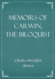 Memoirs of Carwin, the Biloquist