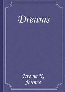 Dreams