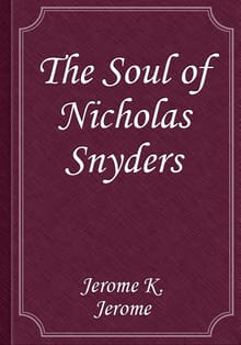 The Soul of Nicholas Snyders