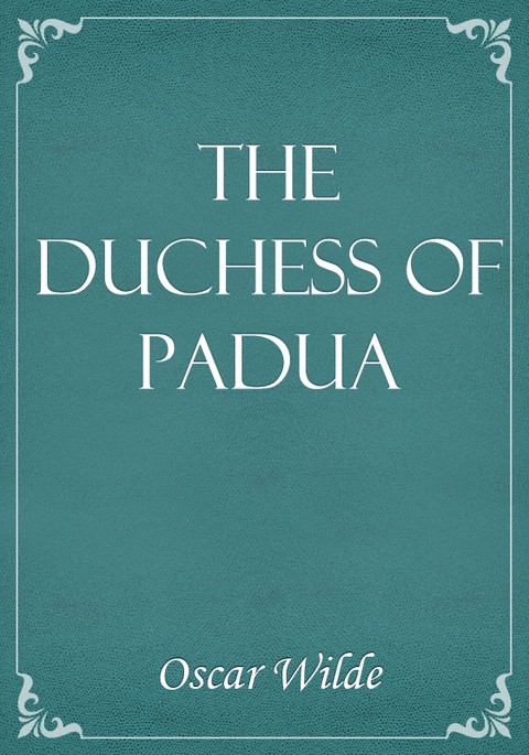 The Duchess of Padua 표지 이미지