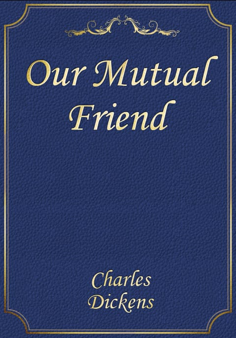 Our Mutual Friend 표지 이미지