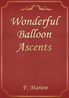 Wonderful Balloon Ascents