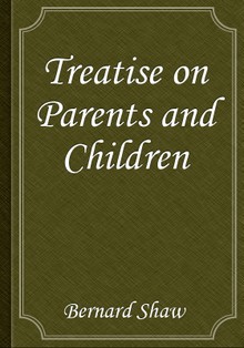 Treatise on Parents and Children