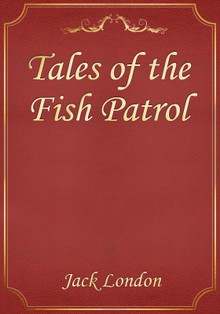Tales of the Fish Patrol