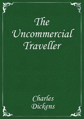 The Uncommercial Traveller 표지 이미지