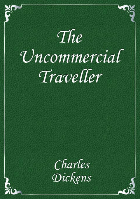 The Uncommercial Traveller 표지 이미지