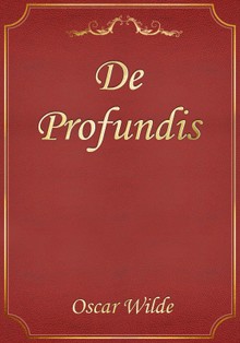 De Profundis