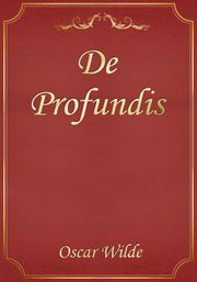 De Profundis