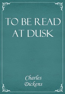 To Be Read at Dusk