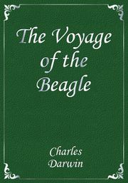 The Voyage of the Beagle