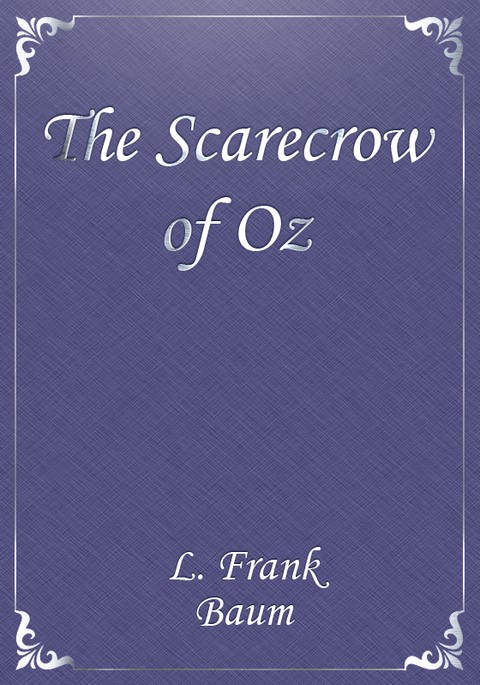 The Scarecrow of Oz 표지 이미지